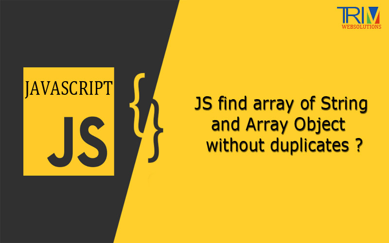 javascript-find-array-of-string-and-array-object-without-duplicates