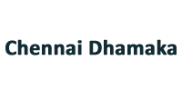 Chennai Dhamka